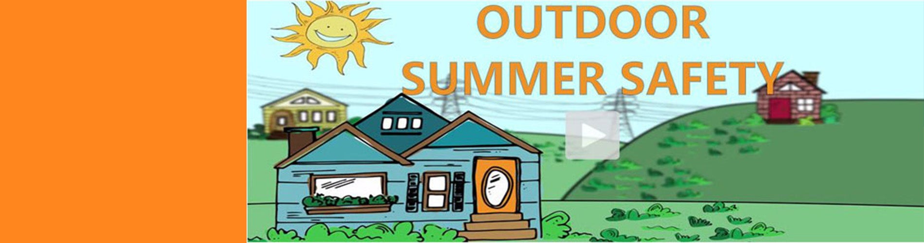 Outdoor Summer Safety